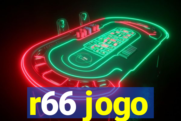 r66 jogo